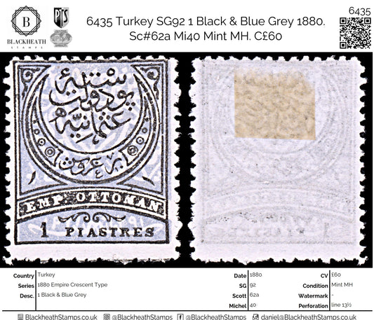 6435 Turkey SG92 1 Black & Blue Grey 1880. Sc#62a Mi40 Mint MH. C£60