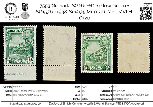7553 Grenada SG153b ½D Yellow Green + SG153ba 1938. Mi124a. Mint MVLH. C£20