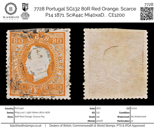 7728 Portugal SG132 80R Red Orange. Scarce P14 1871. Sc#44c Mi40xaD. . C£1200
