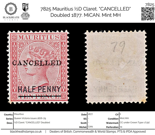 7825 Mauritius ½D Claret. "CANCELLED" Doubled 1877. MiCAN. Mint MH