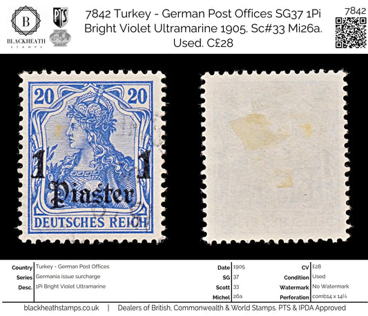 7842 Turkey - German Post Offices SG37 1Pi Bright Violet Ultramarine 1905. Sc#33 Mi26a. Used. C£28