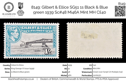 8149: Gilbert & Ellice SG51 1s Black & Blue green 1939 Sc#48 Mi46A Mint MH C£40