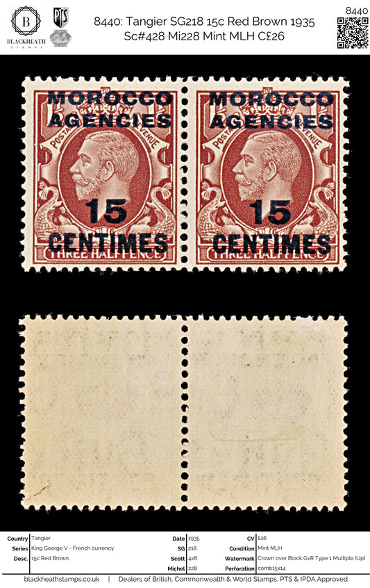 8440: Tangier SG218 15c Red Brown 1935 Sc#428 Mi228 Mint MLH C£26