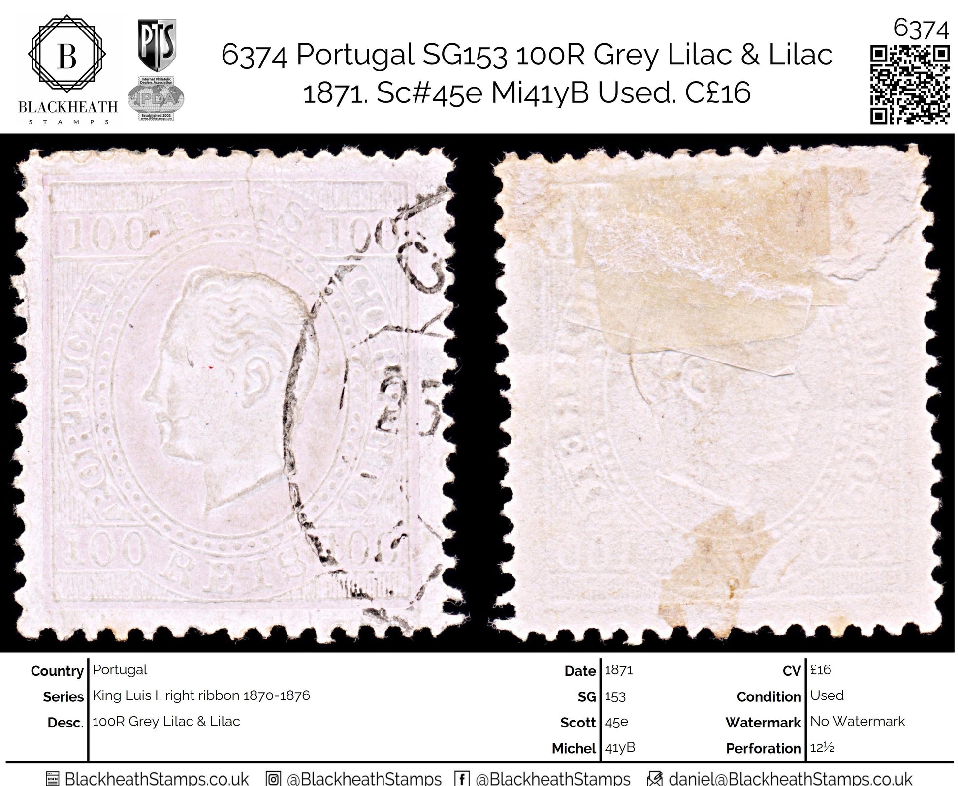6374 Portugal SG153 100R Grey Lilac & Lilac 1871. Sc#45e Mi41yB Used. C£16