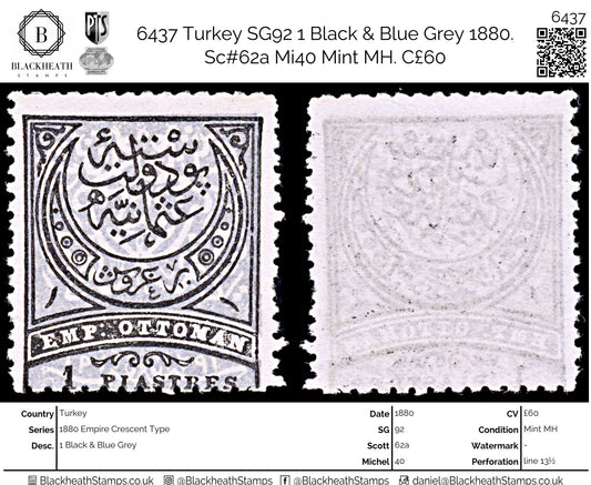 6437 Turkey SG92 1 Black & Blue Grey 1880. Sc#62a Mi40 Mint MH. C£60