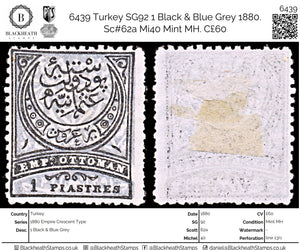 6439 Turkey SG92 1 Black & Blue Grey 1880. Sc#62a Mi40 Mint MH. C£60
