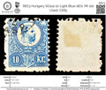 6873 Hungary SG11a 10 Light Blue 1871. Mi 11b Used. C£65