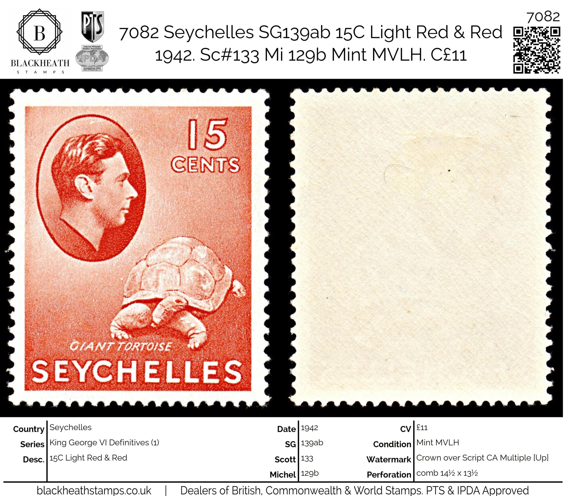 7082 Seychelles SG139ab 15C Light Red & Red 1942. Sc#133 Mi 129b Mint MVLH. C£11