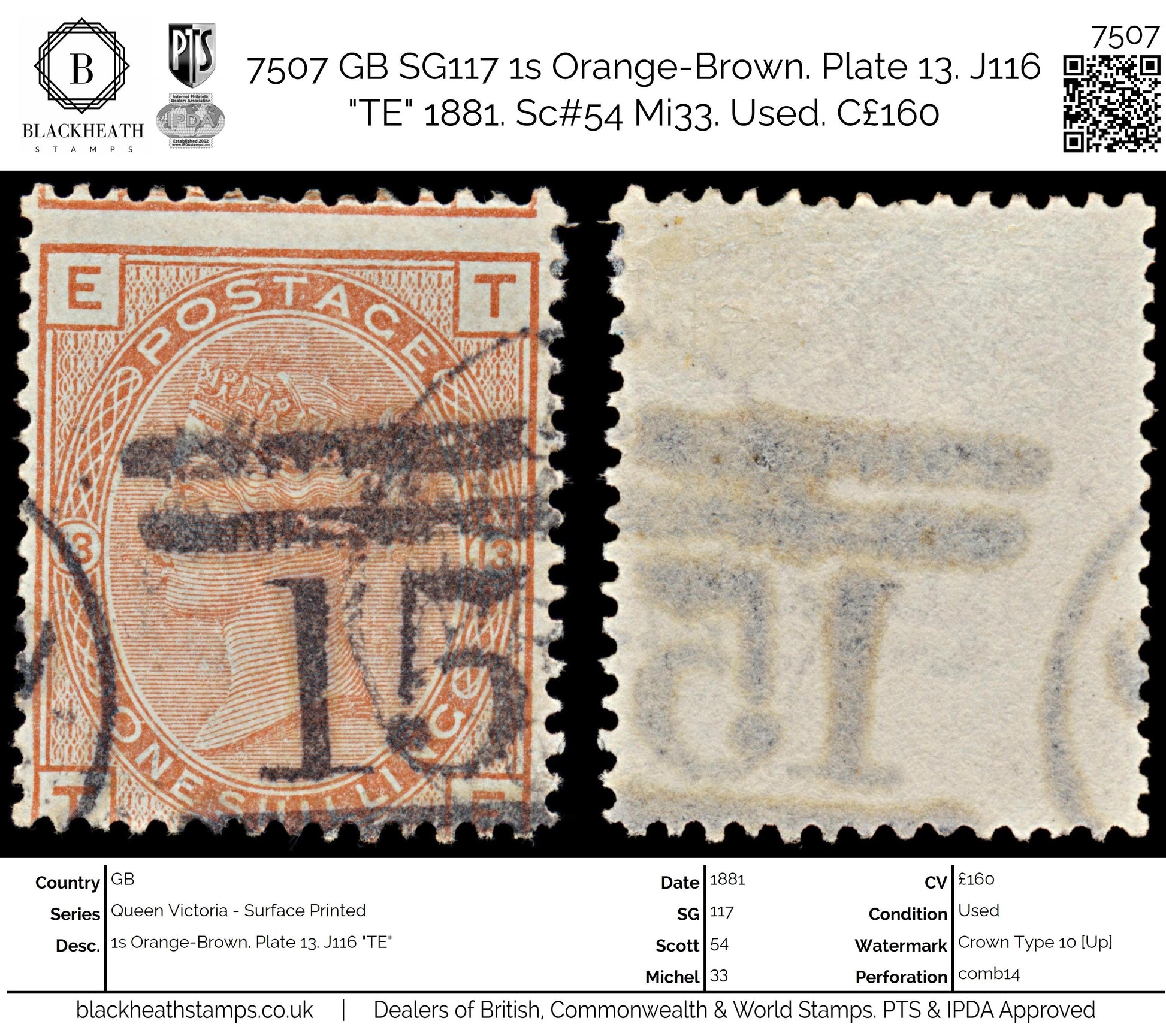 7507 GB SG163 1s Orange-Brown. Plate 13. J116 "TE" 1881. Sc#87 Mi64. Used. C£160