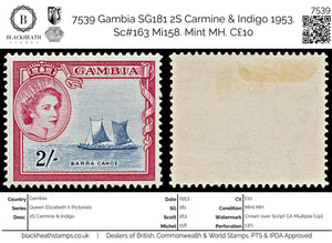 7539 Gambia SG180 2S Carmine & Indigo 1953. Sc#162 Mi157. Mint MH. C£10