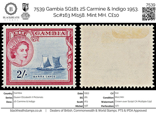 7539 Gambia SG180 2S Carmine & Indigo 1953. Sc#162 Mi157. Mint MH. C£10