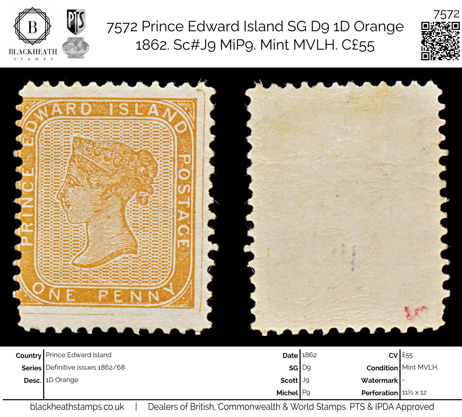 7572 Prince Edward Island SG9 1D Orange 1862. Sc#4 Mi4xC. Mint MVLH. C£55