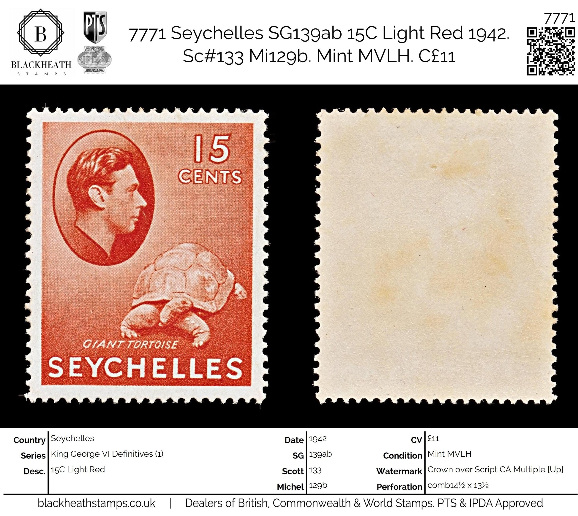 7771 Seychelles SG139ab 15C Light Red 1942. Sc#133 Mi129b. Mint MVLH. C£11