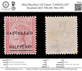 7825 Mauritius ½D Claret. "CANCELLED" Doubled 1877. MiCAN. Mint MH