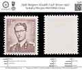 7928: Belgium SG1466 7.50F Brown 1957 Sc#463 Mi1130x Mint MNG C£110