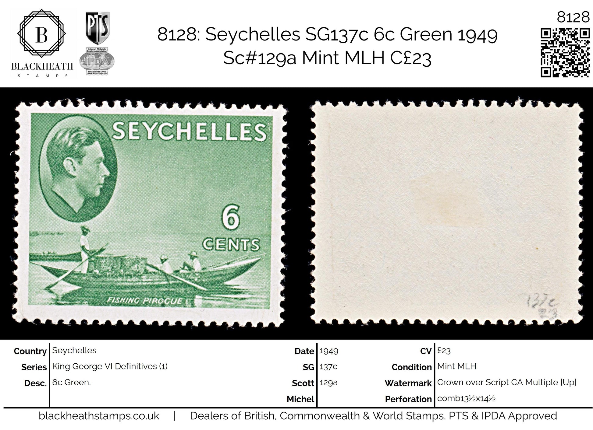8128: Seychelles SG137c 6c Green 1949 Sc#129a Mint MLH C£23