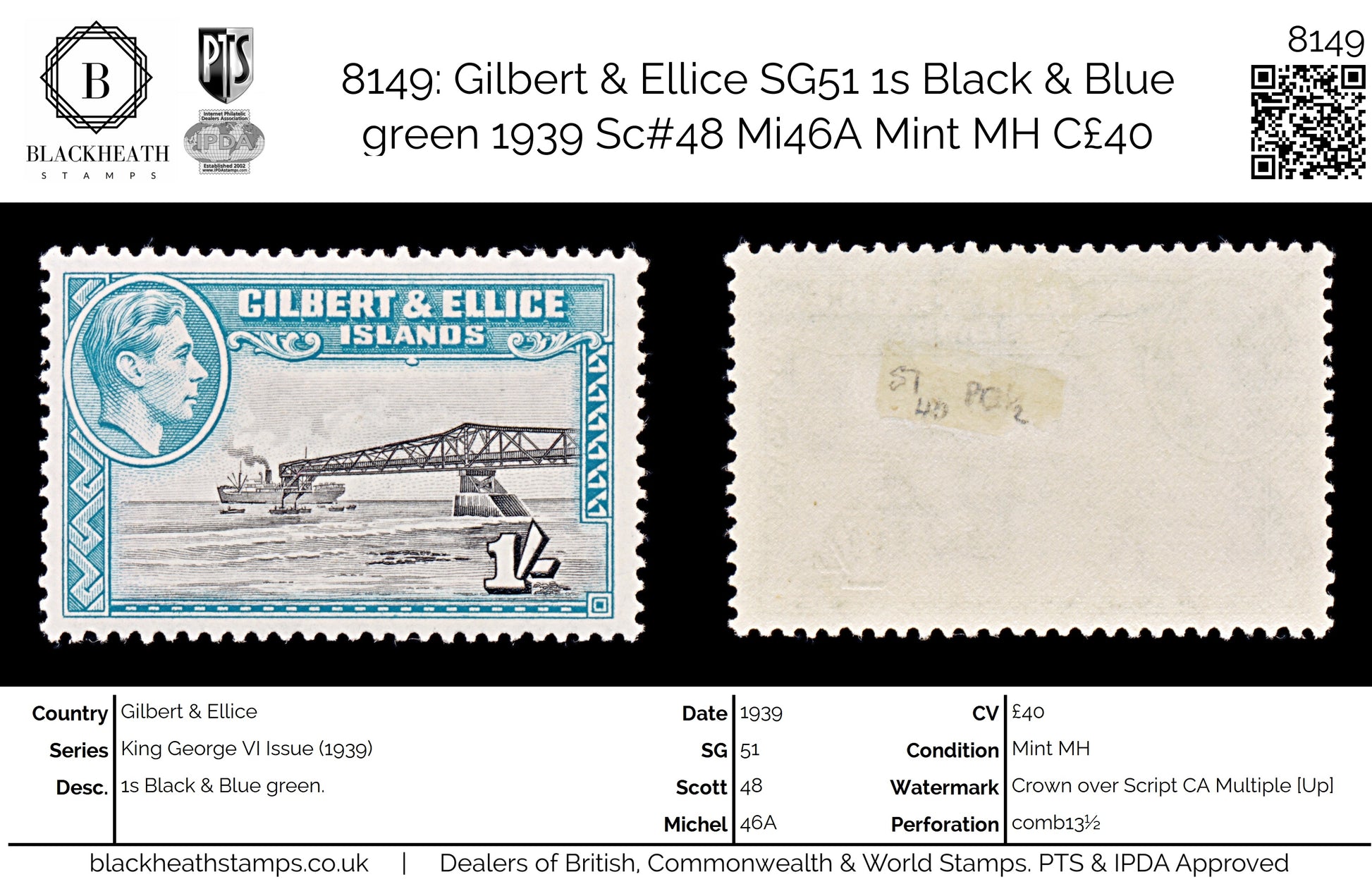 8149: Gilbert & Ellice SG51 1s Black & Blue green 1939 Sc#48 Mi46A Mint MH C£40