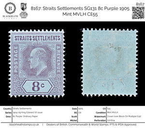 8167: Straits Settlements SG131 8c Purple 1905 Mint MVLH C£55