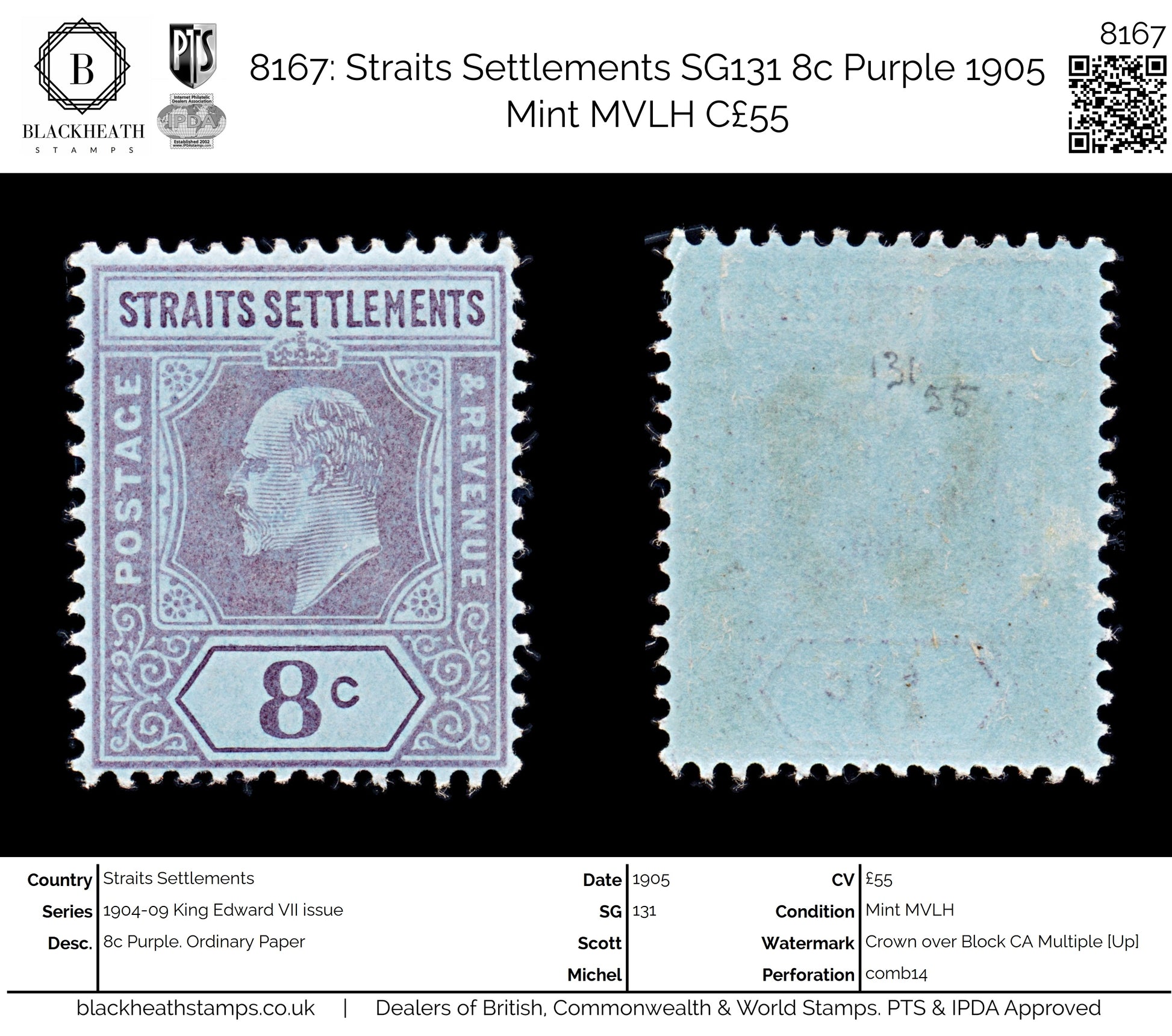 8167: Straits Settlements SG131 8c Purple 1905 Mint MVLH C£55