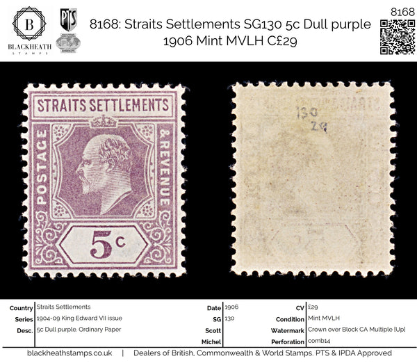 8168: Straits Settlements SG130 5c Dull purple 1906 Mint MVLH C£29