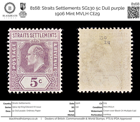 8168: Straits Settlements SG130 5c Dull purple 1906 Mint MVLH C£29