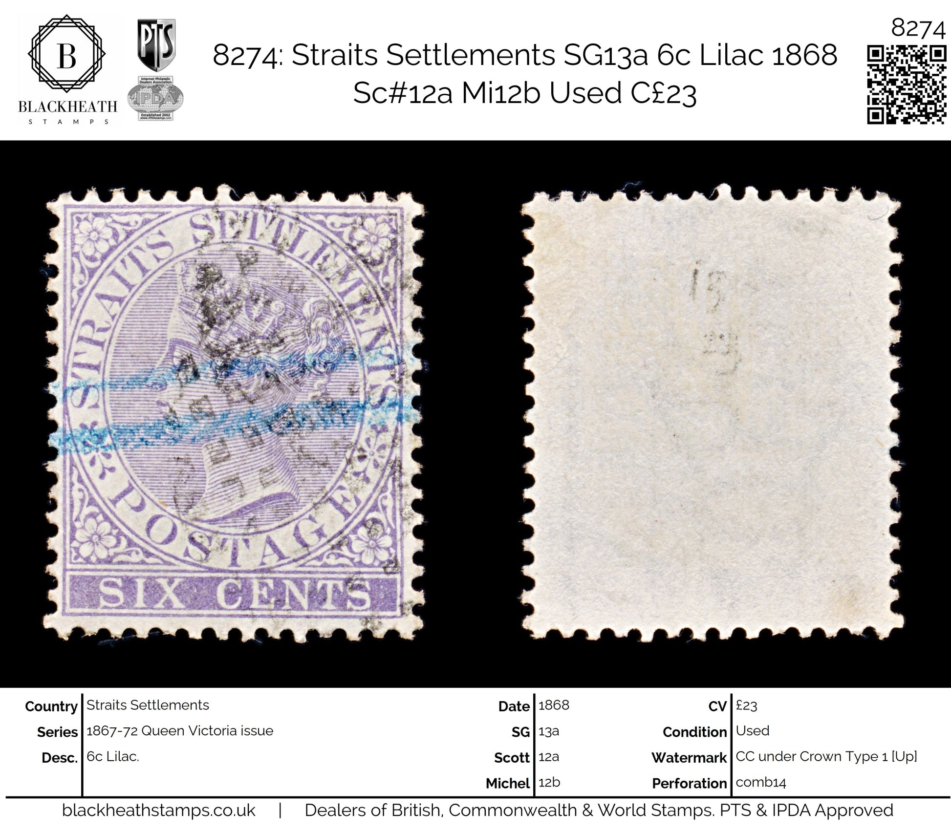 8274: Straits Settlements SG13a 6c Lilac 1868 Sc#12a Mi12b Used C£23