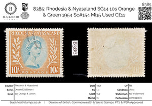 8385: Rhodesia & Nyasaland SG14 10s Orange & Green 1954 Sc#154 Mi15 Used C£11