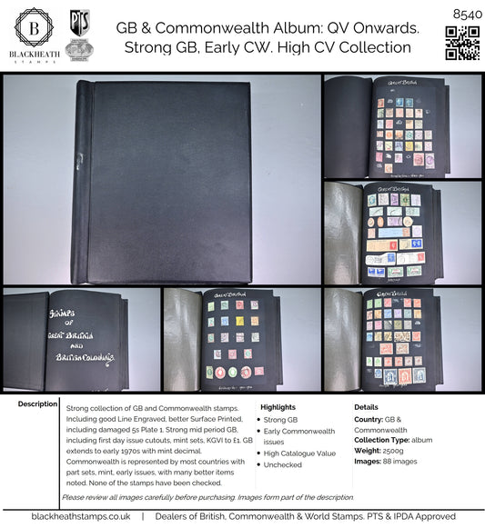 8540 GB & Commonwealth: Album: QV Onwards. Strong GB, Early CW. High CV. 90 Images