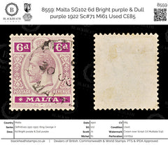 8559: Malta SG102 6d Bright purple & Dull purple 1922 Sc#71 Mi61 Used C£85, view 1