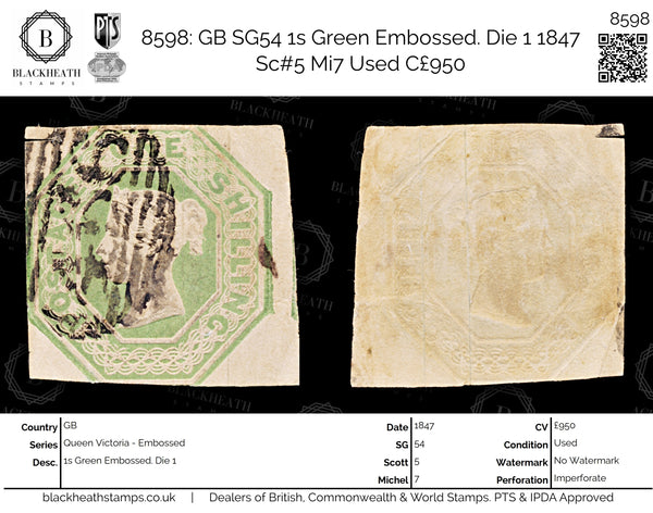8598: GB SG54 1s Green Embossed. Die 1 1847 Sc#5 Mi7 Used C£950