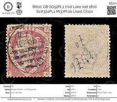 8600: GB SG52PL1 1½d Lake red 1870 Sc#32aPL1 Mi37Pl.1b Used C£110, view 1