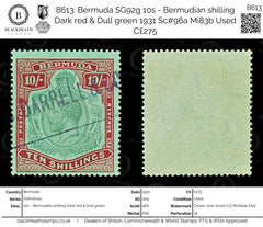 8613: Bermuda SG92g 10s - Bermudian shilling Dark red & Dull green 1931 Sc#96a Mi83b Used C£275, view 1