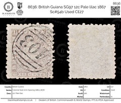 8636: British Guiana SG97 12c Pale lilac 1867 Sc#54b Used C£27, view 1