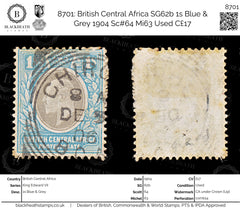 8701: British Central Africa SG62b 1s Blue & Grey 1904 Sc#64 Mi63 Used C£17, view 1