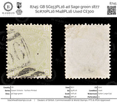 8745: GB SG153PL16 4d Sage green 1877 Sc#70PL16 Mi48PL16 Used C£300, view 1