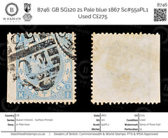 8746: GB SG120 2s Pale blue 1867 Sc#55aPL1 Used C£275, view 1