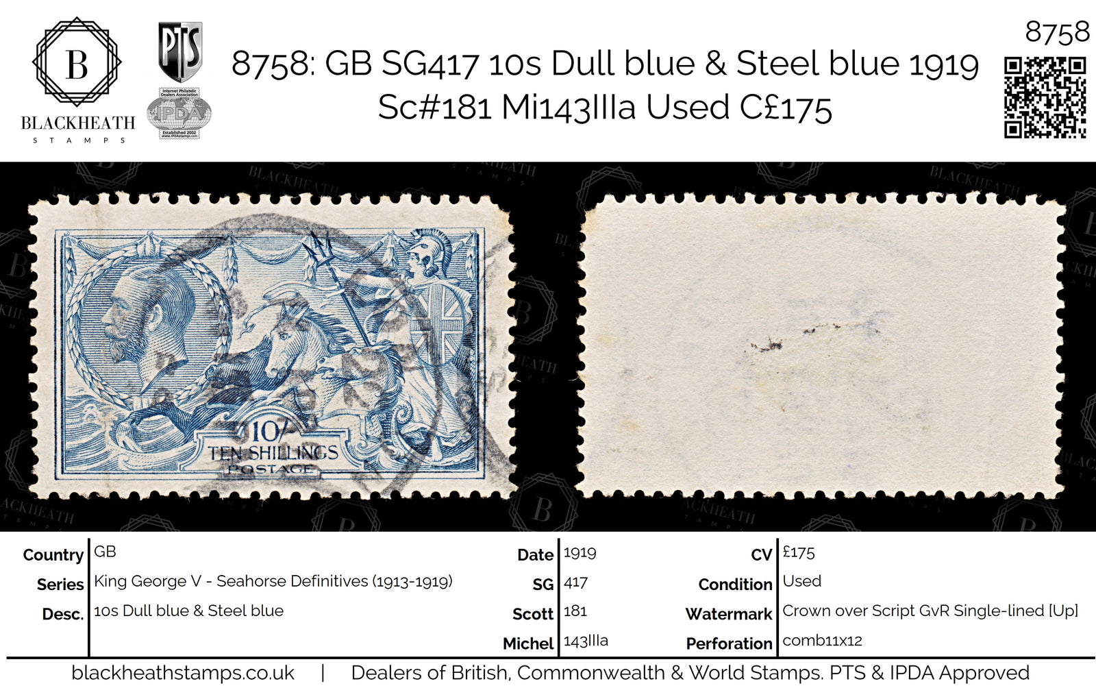 8758: GB SG417 10s Dull blue & Steel blue 1919 Sc#181 Mi143IIIa Used C£175
