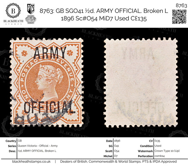 8763: GB SGO41 ½d. ARMY OFFICIAL. Broken L 1896 Sc#O54 MiD7 Used C£135