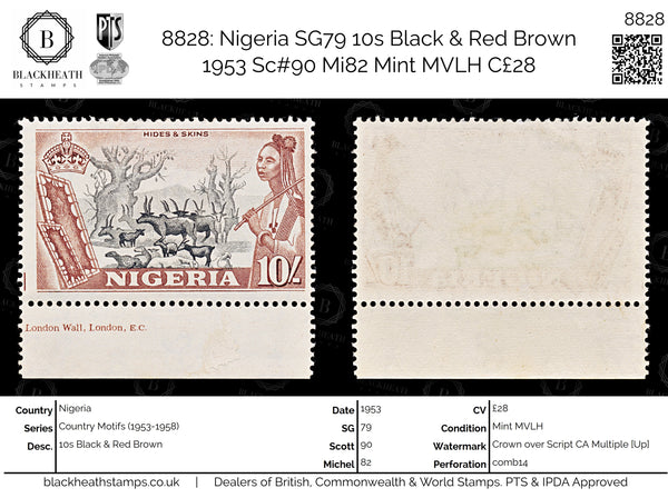 8828: Nigeria SG79 10s Black & Red Brown 1953 Sc#90 Mi82 Mint MVLH C£28