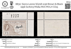 8830: Sierra Leone SG218 1s3d Brown & Black 1956 Sc#203 Mi184 Mint MVLH C£15, view 1