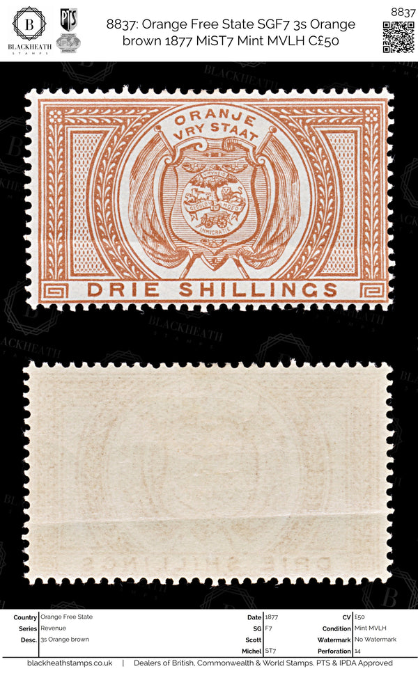8837: Orange Free State SGF7 3s Orange brown 1877 MiST7 Mint MVLH C£50