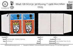 8846: GB SG713c 3d Missing T 1966 Mint MNH C£25, view 1