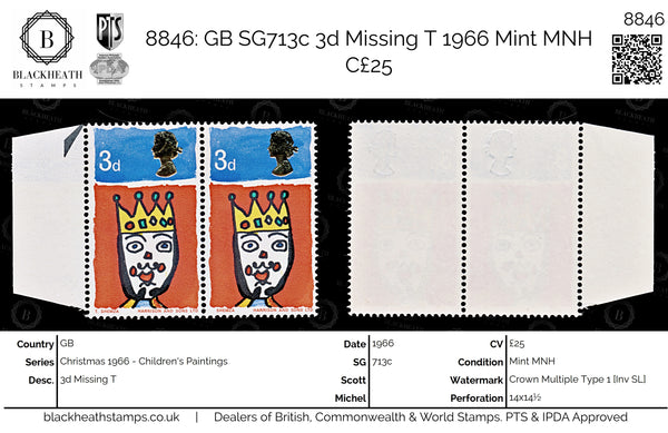 8846: GB SG713c 3d Missing T 1966 Mint MNH C£25