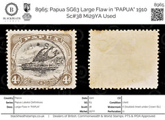 8965: Papua SG63 Large Flaw in "PAPUA" 1910 Sc#38 Mi29YA Used, view 1