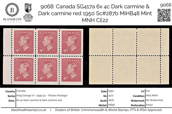 9068: Canada SG417a 6x 4c Dark carmine &  Dark carmine red 1950 Sc#287b MiHB48 Mint MNH C£22