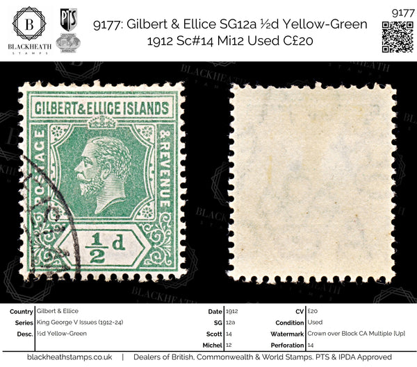 9177: Gilbert & Ellice SG12a ½d Yellow-Green 1912 Sc#14 Mi12 Used C£20
