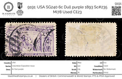 9191: USA SG240 6c Dull purple 1893 Sc#235 Mi78 Used C£23, view 1