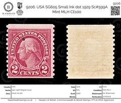 9206: USA SG605 Small Ink dot 1929 Sc#599A Mint MLH C£100, view 1