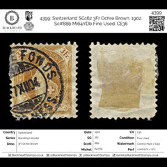 4399 Switzerland SG162 3Fr Ochre Brown. 1902. Sc#88b Mi64YDb Fair Used. C£36, view 2