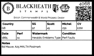 4068 GB SG97 6d Mauve. A25 MALTA Postmark. 1865. Sc#45 Mi25b Perf Faults. C£250